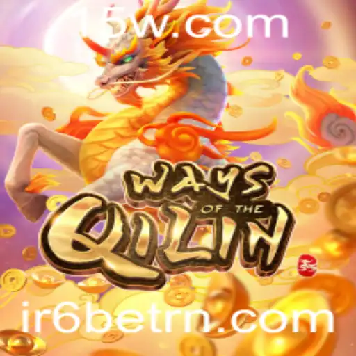 Explorando o Fascinante Universo de 'WaysoftheQilin' e IR6bet
